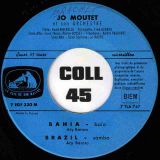 Jo Moutet Et Son Orchestre – Bahia – La Voix De Son Maître FR 7″ EP