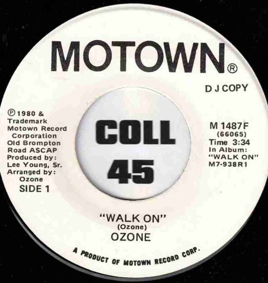 Ozone - Walk On b/w Same - Motown DJ 7"