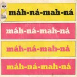 Piero Umiliani – Máh-Ná-Mah-Ná b/w You Tried To Warn Me – CB Série Gemini FR 7″