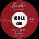 Sleepy King – Still My Sweetheart b/w Rock Rock – Awake 7″