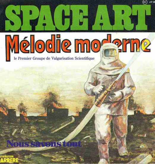Space Art - Nous Savons Tout b/w Mélodie Moderne - Carrere FR 7"