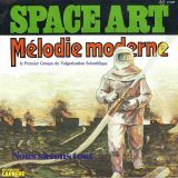 Space Art – Nous Savons Tout b/w Mélodie Moderne – Carrere FR 7″