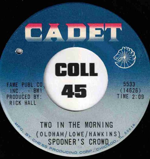 Spooner's Crowd - Two In the Morning b/w I'll Be Your Baby - Cadet 7"