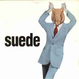 Suede – Animal Nitrate b/w The Big Time – Nude UK 7″