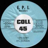 Syl Johnson – Goodie Goodie Good Times b/w Love Baby – E.P.I. 7″