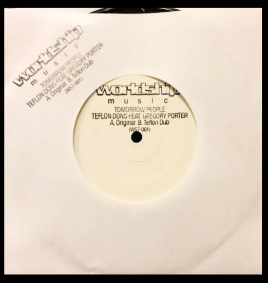 Teflon Dons Feat. Gregory Porter - Tomorrow People (Original) b/w Teflon Dub - Worldship 7"