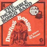 The Incredible Bongo Band – Dueling Bongos b/w Let There Be Drums – Mgm FR 7″