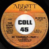 The State Dept. – Be Yourself Part 1 b/w Part 2 – Abbott 7″
