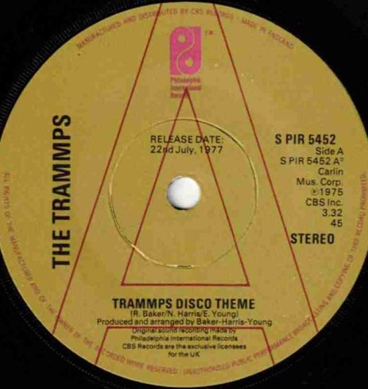 The Trammps - Trammps Disco Theme b/w Love Epidemic - Philadelphia International UK 7"
