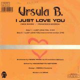 Ursula B. – I Just Love You b/w Version Instrumentale – Musidisc FR 7″