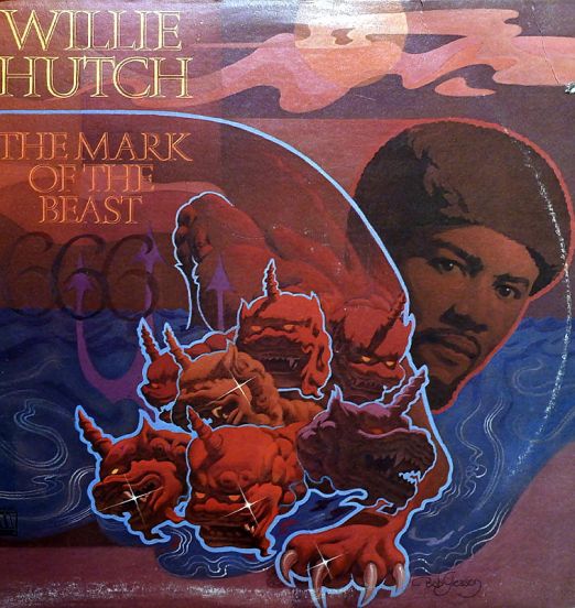 Willie Hutch - The Mark Of The Beast - Motown LP