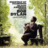 VA – Highway Of Diamonds – Black America Sings Bob Dylan – Ace UK 2LP