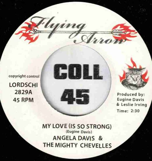 *ONE COPY* Angela Davis & The Mighty Chevelles - My Love (Is So Strong) b/w Gloria Walker & The Chevelles - You Hit The Spot Baby - Lordschi 7"
