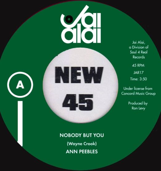 Ann Peebles - Nobody But You b/w Tutu Jones - You Shatter My Love - Jai Alai ESP 7"