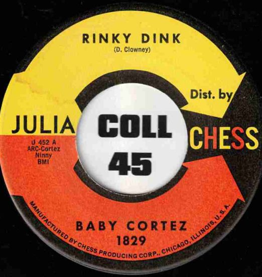 Baby Cortez - Rinky Dink b/w Getting Right - Chess 7"