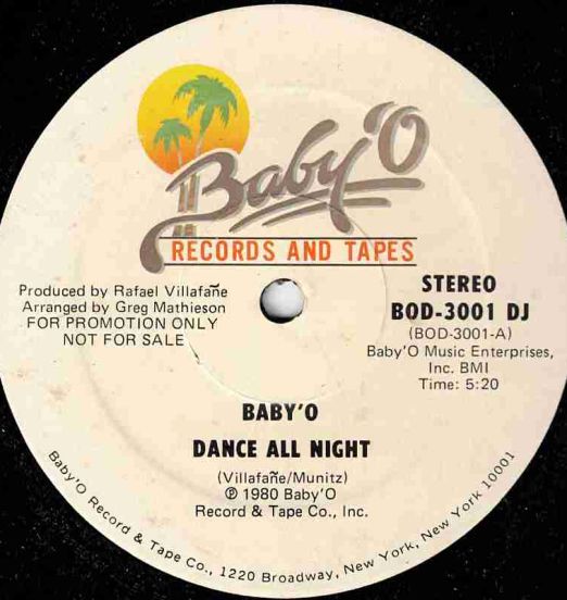 Baby'O - Dance All Night b/w Your Eyes - Baby'O Music Enterprises DJ 12"