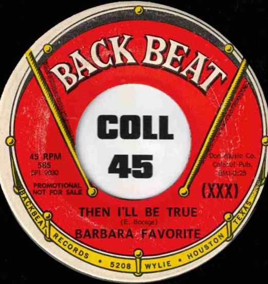 Barbara Favorite - Then I'll Be True b/w Two-Way Radio - Back Beat DJ 7"