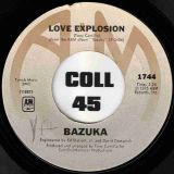 Bazuka – Love Explosion b/w Bazuka Limited – A&M 7″