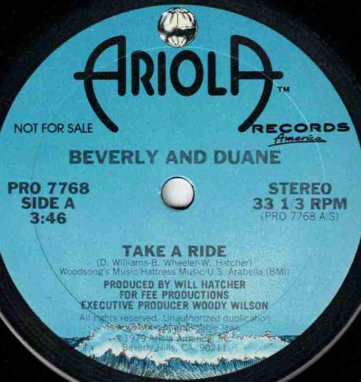 Beverly And Duane - Take A Ride - Ariola Records America DJ 12"