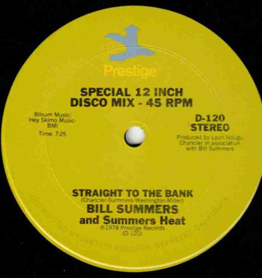 Bill Summers & Summers Heat - Straight To The Bank (Disco Mix) - Prestige 12"