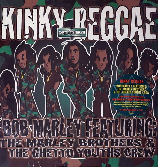 Bob Marley Featuring The Marley Brothers & The Ghetto Youths Crew - Kinky Reggae - Tuff Gong 12"