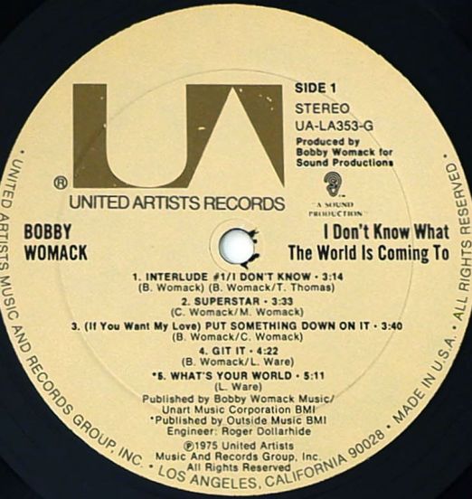 BobbyWomack-IDon'tKnowWhatTheWorldIsComingTo-UnitedArtistsLPLABELA01