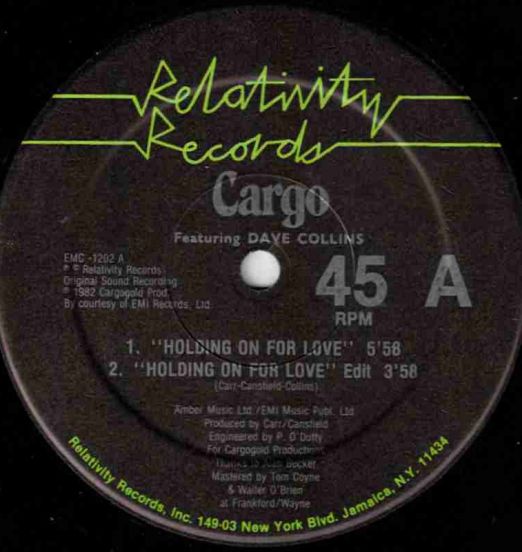Cargo - Holding On For Love - Relativity 12"
