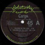Cargo – Holding On For Love – Relativity 12″