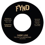 *OUT NOW!* Carmy Love – You Gotta Understand b/w Thinking Of Leaving – Acid Jazz 7″