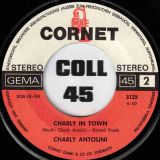 Charly Antolini – Charly’s New Drums b/w Charly In Town – Cornet GER 7″