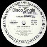 Cheryl Lynn – Got To Be Real b/w Got To Be Real – Columbia DJ 12″
