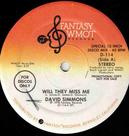 David Simmons - Will They Miss Me b/w Hard And Heavy - Fantasy WMOT 12"