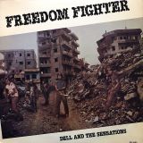 Dell & The Sensations – Freedom Fighter – Smart LP
