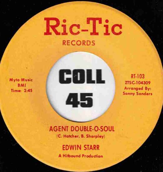 Edwin Starr - Agent Double-O-Soul b/w Agent Double-O-Soul (Instrumental) - Ric-Tic 7"