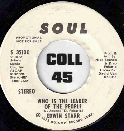 Edwin Starr - Who Is The Leader Of The People STEREO b/w MONO Version - Soul DJ 7"