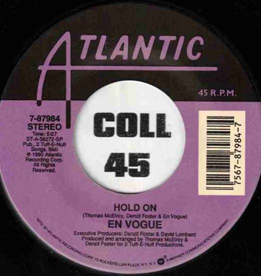 En Vogue - Hold On b/w Luv Lines - Atlantic 7"