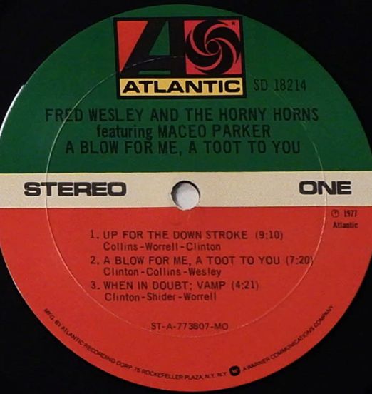 FredWesleyAndTheHornyHornsFeaturingMaceoParker-ABlowForMe,ATootToYou-AtlanticLPLABELA01