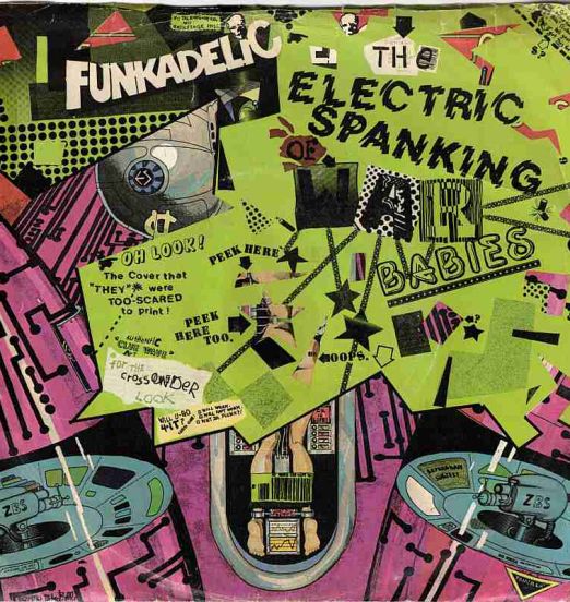 Funkadelic - The Electric Spanking Of War Babies b/w Instrumental - WB 7"