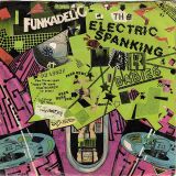 Funkadelic – The Electric Spanking Of War Babies b/w Instrumental – WB 7″