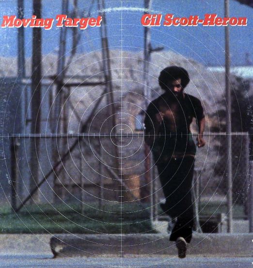 Gil Scott-Heron - Moving Target - Arista LP