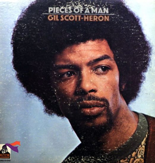 Gil Scott-Heron - Pieces Of A Man - Flying Dutchman LP