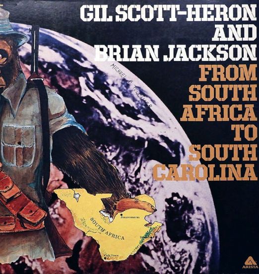 Gil Scott-Heron And Brian Jackson - From South Africa To South Carolina - Arista LP