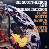 Gil Scott-Heron And Brian Jackson – From South Africa To South Carolina – Arista LP