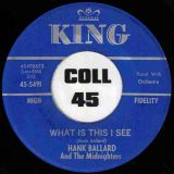 Hank Ballard And The Midnighters – Continental Walk b/w What Is This I See – King 7″