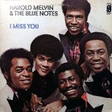 Harold Melvin & The Blue Notes – I Miss You – PIR LP