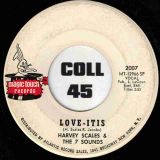 Harvey Scales & The 7 Sounds – Get Down b/w Love Itis – Magic Touch 7″