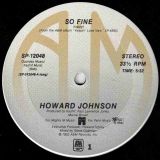 Howard Johnson – So Fine b/w This Is Heaven – A&M 12″