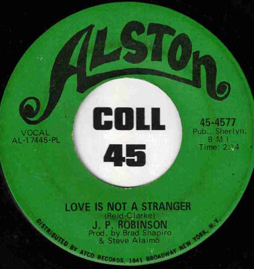 J.P.Robinson-LoveIsNotAStranger-Alston45LABELB01