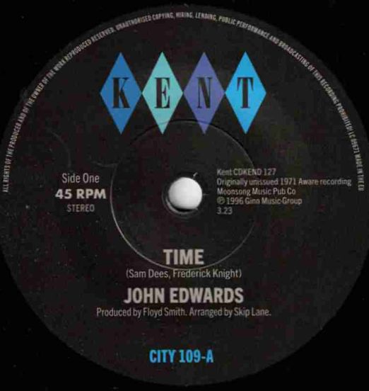 John Edwards - Time b/w Can I Go On Without You - Kent Select UK 7"