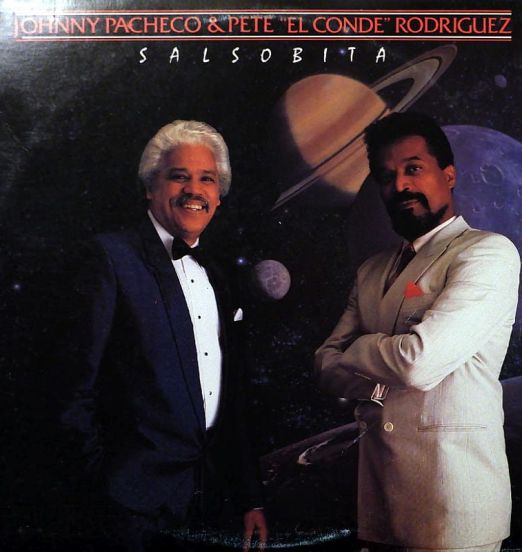 Johnny Pacheco & Pete Rodriguez - Salsobita - Fania LP